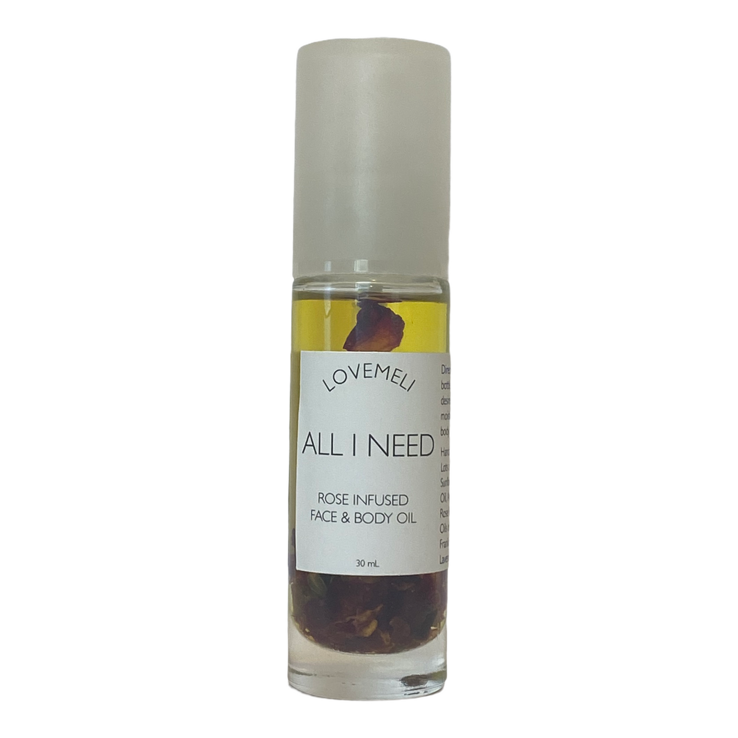 'All I Need' -  Rose Infused Face and Body Oil