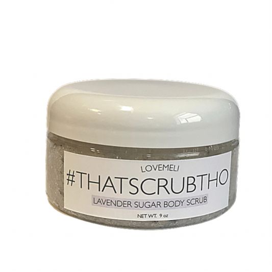 #ThatScrubTho Lavender Pre-Shave Body Scrub